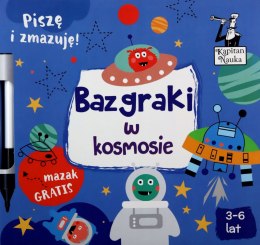 Bazgraki w kosmosie Kapitan Nauka Kosmos