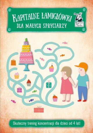 Kapitalne łamigłówki dla małych spryciarzy Kapitan Nauka 4+