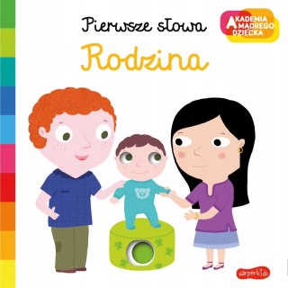 Rodzina Akademia Mądrego Dziecka Pierwsze Słowa HarperKids