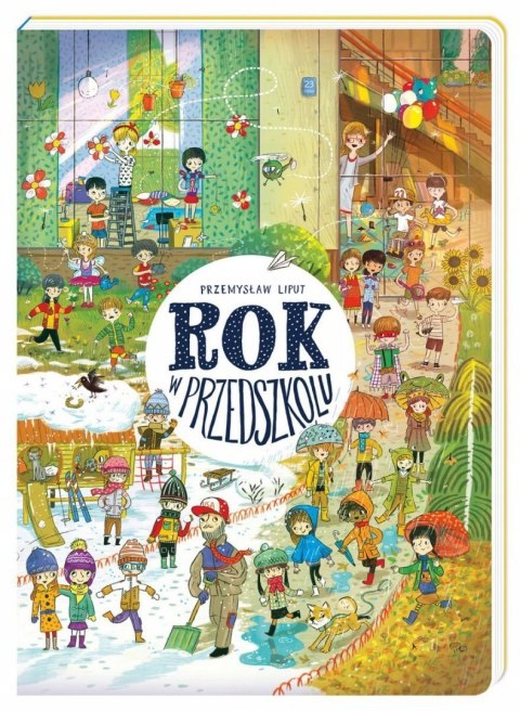 Rok w Przedszkolu Książka Obrazkowa dla Dzieci