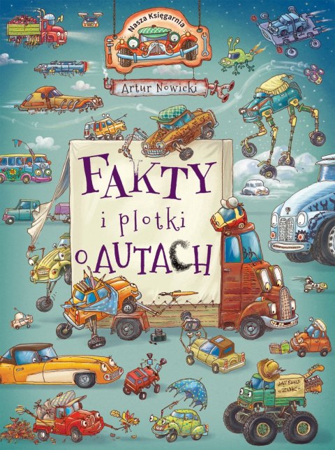 Fakty i plotki o autach Nasza Księgarnia