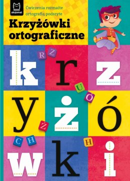 Krzyżówki ortograficzne Aksjomat Ćwiczenia rozmaite ortografią podszyte