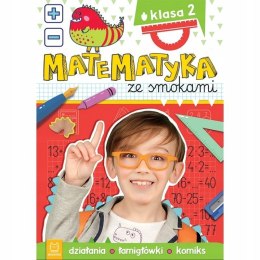 Matematyka ze smokami. Klasa 2 Działania Aksjomat