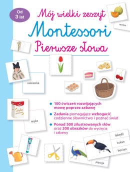 Mój wielki zeszyt Montessori Pierwsze słowa 3+