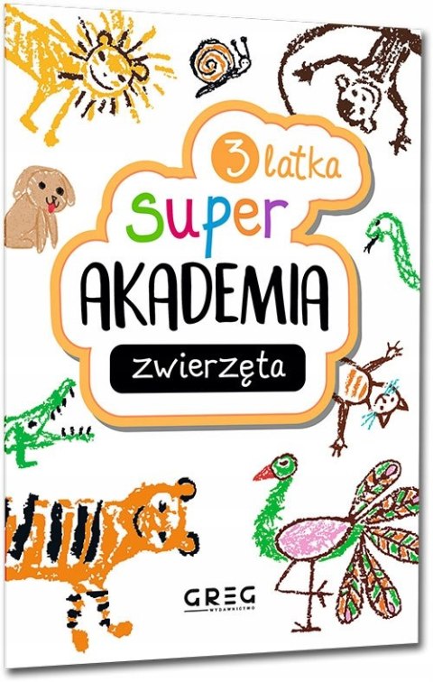 Super akademia Zwierzęta 3-latek trzylatek Greg