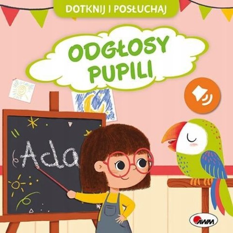 Dotknij i Posłuchaj Odgłosy Pupili Dźwiękowa