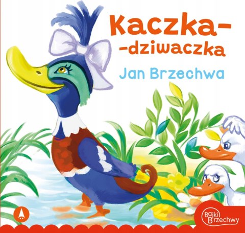 Kaczka-dziwaczka Jan Brzechwa Bajki Brzechwy Skrzat