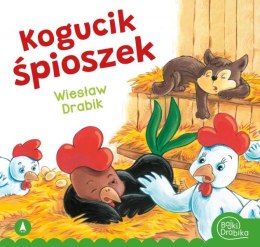 Kogucik śpioszek Bajki Wierszyki Bajka Drabik Skrzat