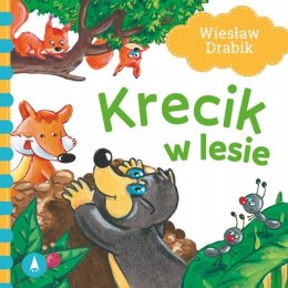 Krecik w lesie Wiesław Drabik Bajki Wierszyki Książeczka Skrzat