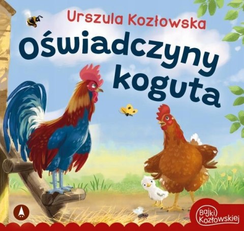 Książeczka Oświadczyny koguta Urszula Kozłowska Skrzat Bajki