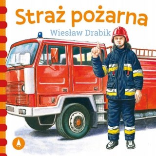 Książeczka Straż pożarna Wiesław Drabik Twarda Bajka Bajki Skrzat