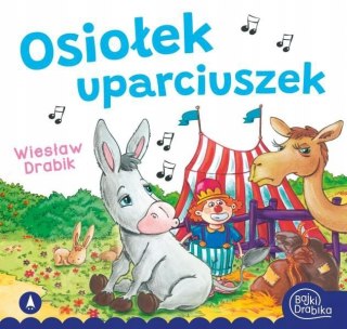 Osiołek uparciuszek Wiesław Drabik Oprawa Miękka Skrzat