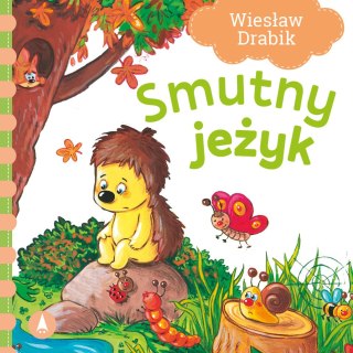 Smutny jeżyk Bajki Wierszyki Bajka Drabik Skrzat