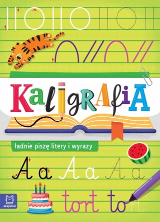 Kaligrafia ładnie piszę litery i wyrazy Aksjomat