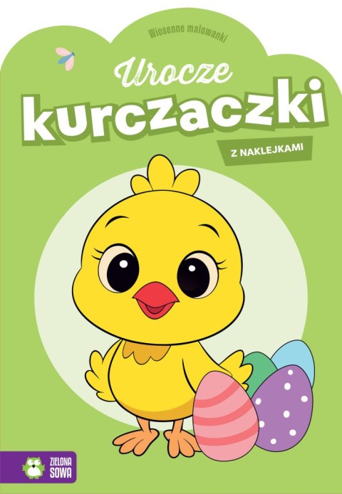 Wiosenne malowanki Urocze kurczaczki z naklejkami