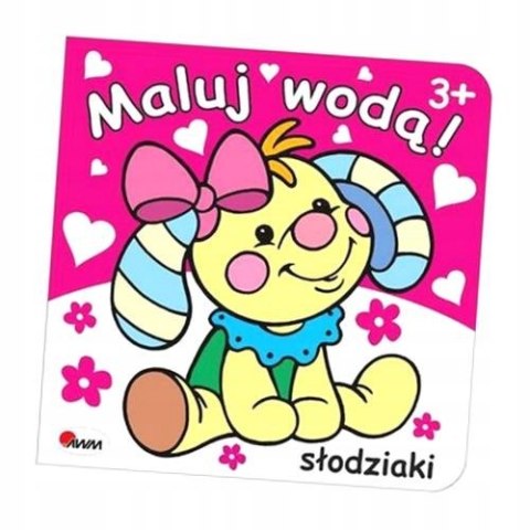 Maluj wodą! Słodziaki Wodna Kolorowanka Wodą Malowane