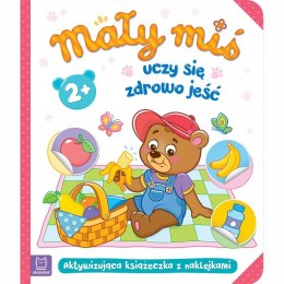 Mały miś uczy się zdrowo jeść 2+ Aktywizująca Aksjomat