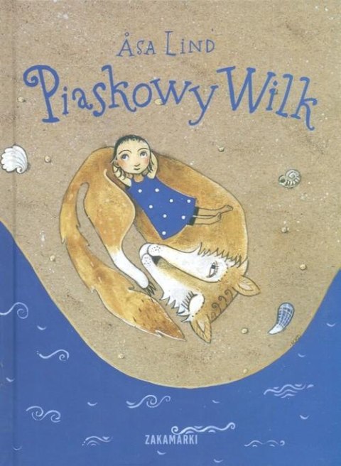 Piaskowy Wilk Asa Lind Zakamarki