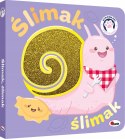 Rymowanki dotykanki Ślimak ślimak Książka Sensoryczna