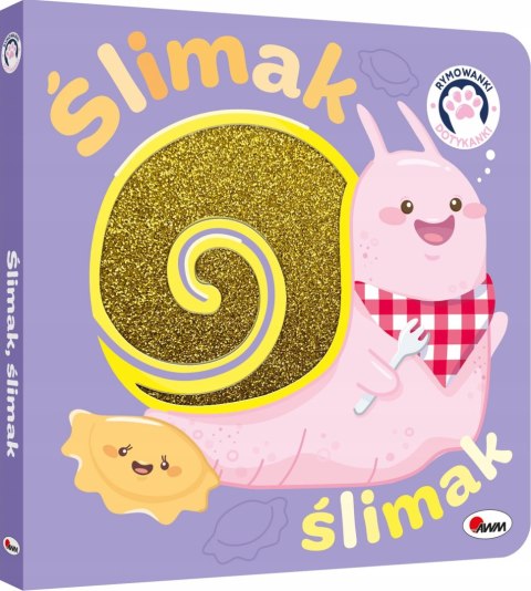 Rymowanki dotykanki Ślimak ślimak Książka Sensoryczna