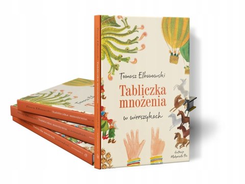 Tabliczka mnożenia w wierszykach Tomasz Elbanowski