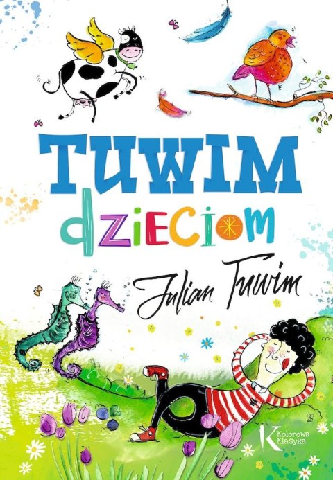 Tuwim dzieciom kolorowa klasyka Twarda Julian Tuwim