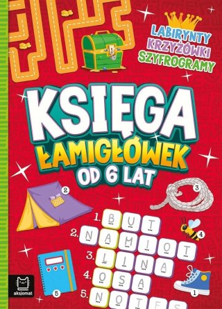 Księga łamigłówek od 6 lat Labirynty, krzyżówki, szyfrogramy Aksjomat