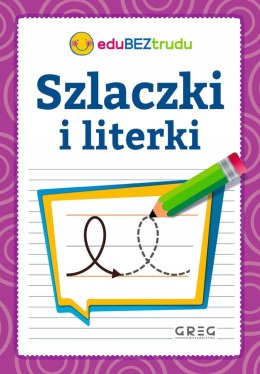 Szlaczki i literki Nauka Pisania Greg