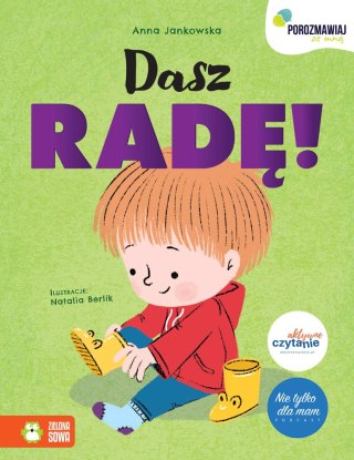 Dasz radę! Porozmawiaj ze mną Anna Jankowska Zielona Sowa