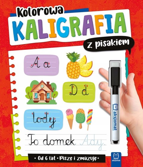 Kolorowa kaligrafia z pisakiem Piszę i zmazuję od 6 lat Aksjomat