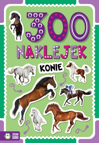 Konie 300 naklejek Zielona Sowa Naklejki