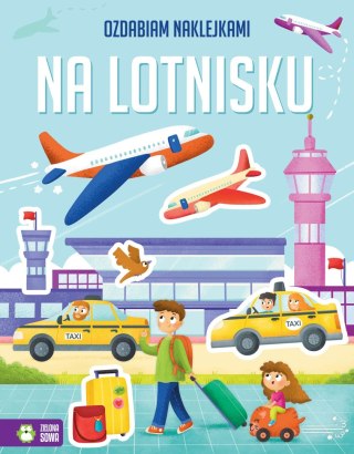 Na lotnisku Ozdabiam naklejkami Zielona Sowa Naklejki