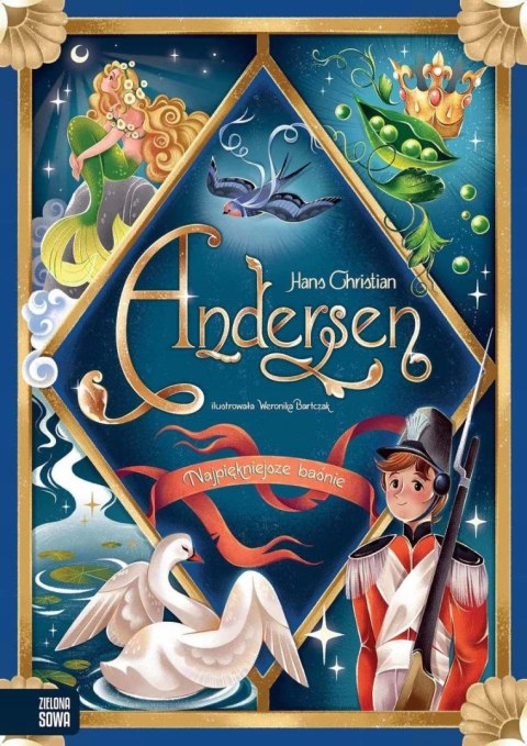 Najpiękniejsze baśnie Hans Christian Andersen Zielona Sowa