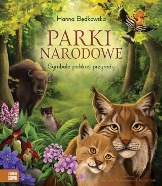 Parki narodowe Symbole polskiej przyrody Zielona Sowa