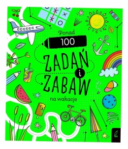 Ponad 100 zadań i zabaw na wakacje. Rysowanie krok po kroku Wilga