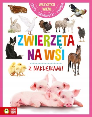 Wszystko wiem Zwierzęta na wsi Naklejki Fakty Ciekawostki