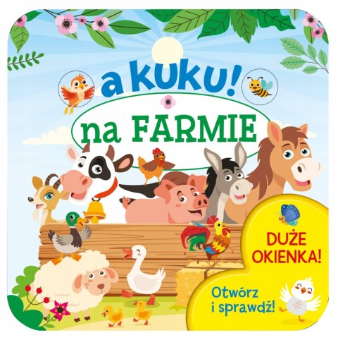 A kuku! Na farmie Otwórz i sprawdź! Duże Okienka