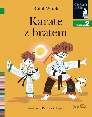 Karate z bratem Czytam sobie. Poziom 2 Wilga Książka do nauki czytania