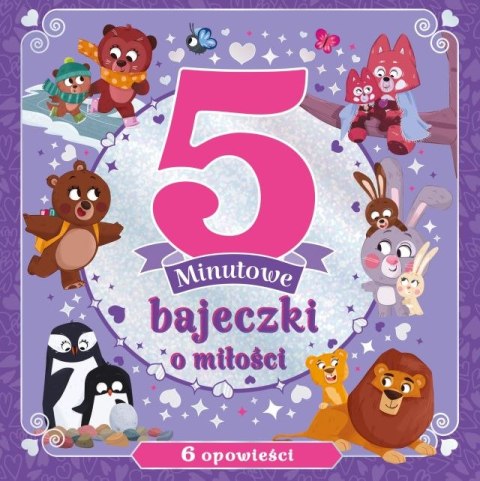 5 Minutowe Bajeczki o Miłości dla dzieci Emily Bruce