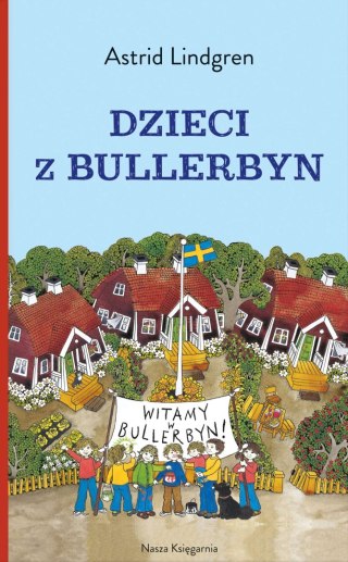 Nasza Księgarnia Dzieci z Bullerbyn Astrid Lindgren