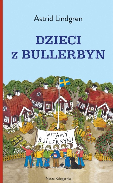 Nasza Księgarnia Dzieci z Bullerbyn Astrid Lindgren