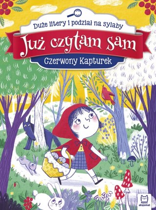 Już czytam sam Czerwony Kapturek Duże litery i podział na sylaby Aksjomat