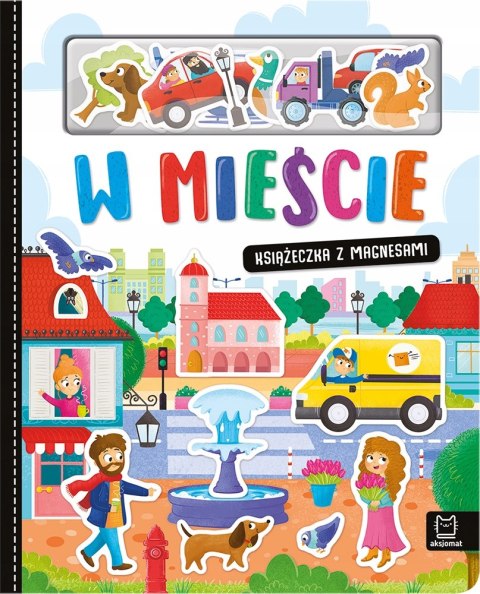 Książeczka z magnesami w Mieście Aksjomat Magnesy 25 Magnesów Miasto