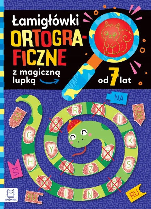 Łamigłówki ortograficzne z magiczną lupką od 7 lat Aksjomat