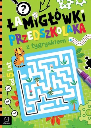 Łamigłówki przedszkolaka z tygryskiem od 5 lat Aksjomat