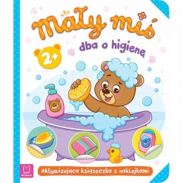 Mały Miś Dba o Higienę Książeczka z Naklejkami 2+ Aksjomat