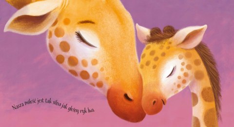 Mama i Ja książka o miłości mamy do dziecka