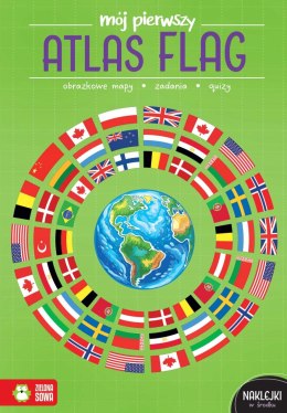 Mój pierwszy atlas flag Mój pierwszy atlas Zielona Sowa