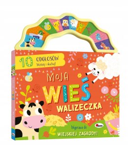 Moja Walizeczka Wieś 10 Odgłosów Wciśnij i Słuchaj Książka Dźwiękowa