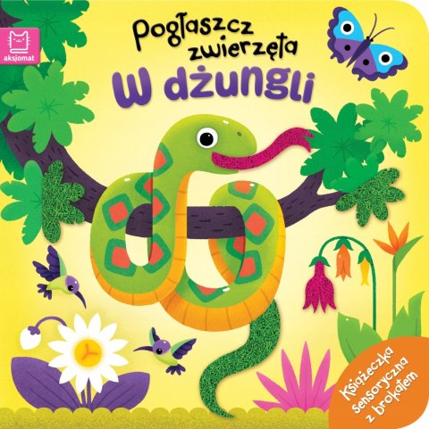 Pogłaszcz zwierzęta W dżungli Książeczka sensoryczna z brokatem Aksjomat
